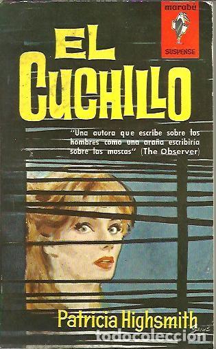 Libros: EL CUCHILLO. - HIGHSMITH, Patricia. - Foto 1