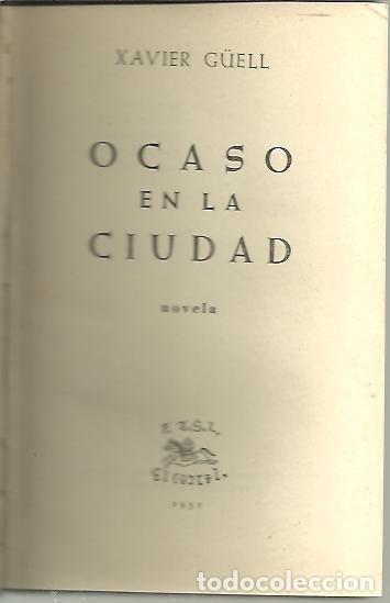 Libros: OCASO EN LA CIUDAD. - G&Uuml;ELL, Xavier. - Foto 1