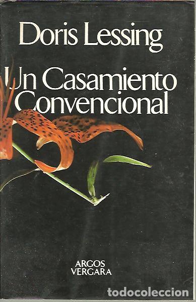 Libros: UN CASAMIENTO CONVENCIONAL. - LESSING, Doris. - Foto 1