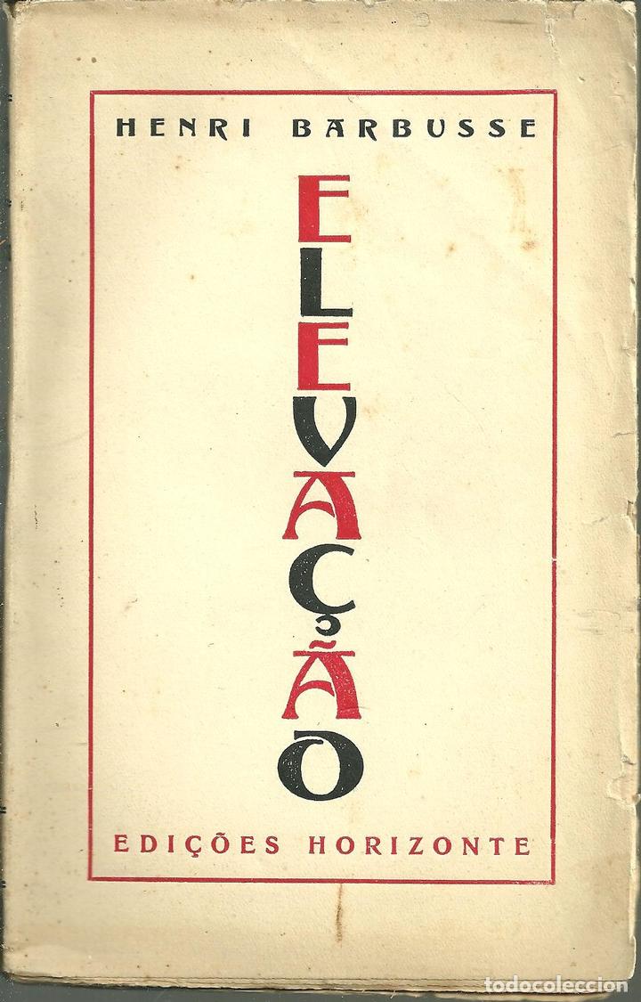Libros: ELEVA&Ccedil;AO. - BARBUSSE, Henri. - Foto 1