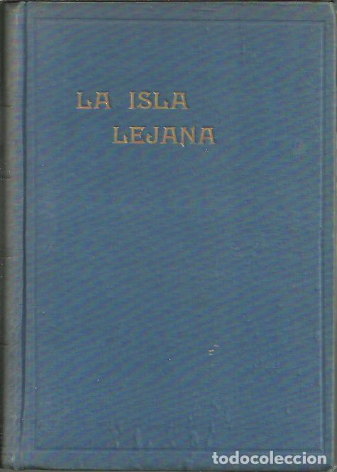 Libros: LA ISLA LEJANA. - PRIESTLEY, J. B. - Foto 1