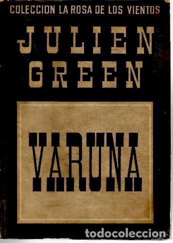 Libros: VARUNA. - GREEN, Julien. - Foto 1