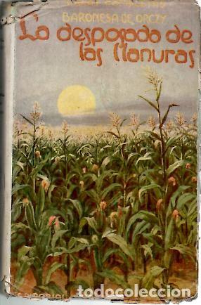 Libros: LA DESPOSADA DE LAS LLANURAS. - ORCZY, Baronesa de. - Foto 1
