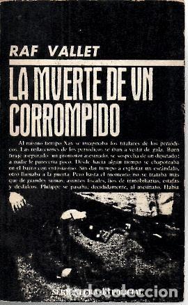 Libros: LA MUERTE DE UN CORROMPIDO. - VALLET, Raf. - Foto 1