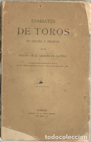 Libros: COMBATES DE TOROS EN ESPA&Ntilde;A Y FRANCIA. - CASTRO, Adolfo de. - Foto 1