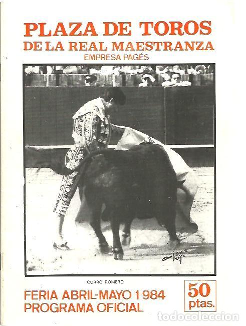 Libros: PLAZA DE TOROS DE LA REAL MAESTRANZA. FERIA ABRIL-MAYO 1984. PROGRAMA OFICIAL. - PROGRAMA. - Foto 1