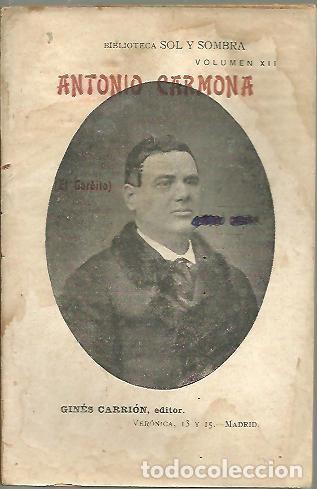 Libros: ANTONIO CARMONA (EL GORDITO). - ANONIMO. - Foto 1