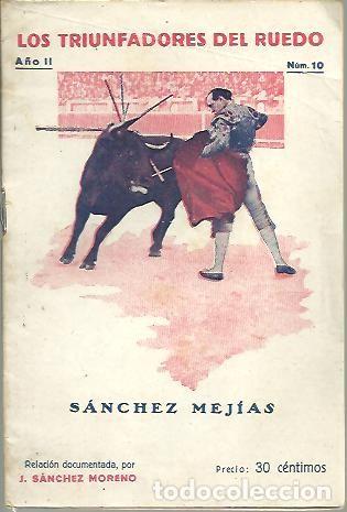 Libros: IGNACIO SANCHEZ MEJIAS. - SANCHEZ MORENO, J. - Foto 1