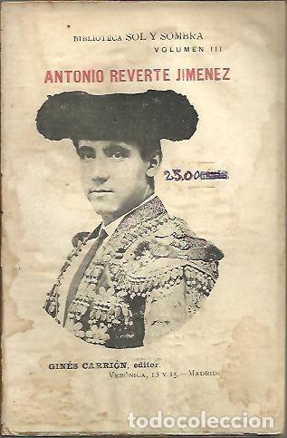 Libros: ANTONIO REVERTE JIMENEZ. - ANONIMO. - Foto 1