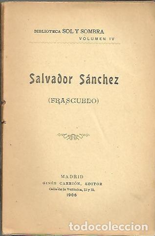 Libros: SALVADOR SANCHEZ (FRASCUELO). - ANONIMO. - Foto 1