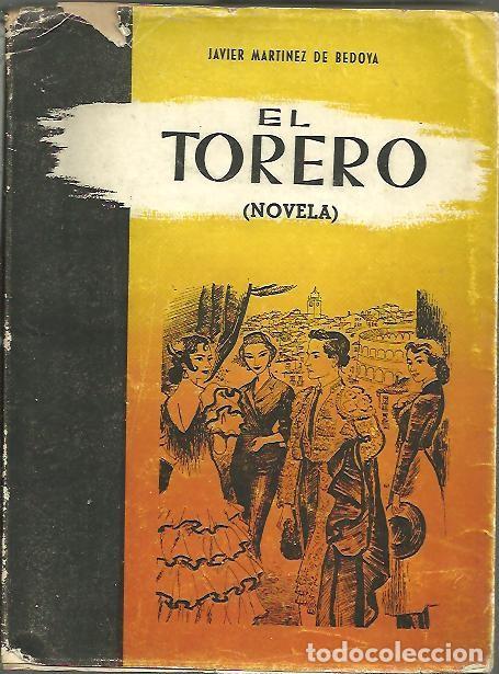 Libros: EL TORERO. - BEDOYA, Javier M. De. - Foto 1