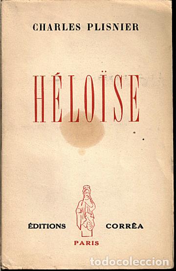 Libros: HELOISE. - PLISNIER, Charles. - Foto 1