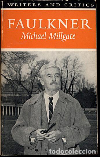 Libros: WILLIAM FAULKNER. - MILLGATE, Michel. - Foto 1