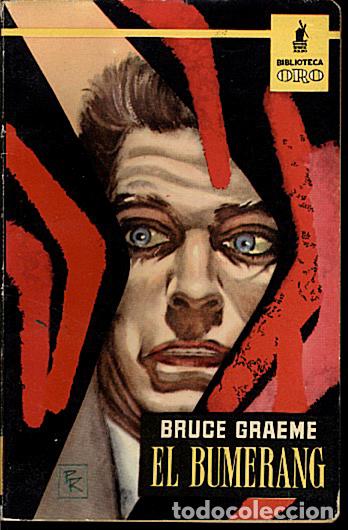 Libros: EL BUMERANG. - GRAEME, Bruce. - Foto 1