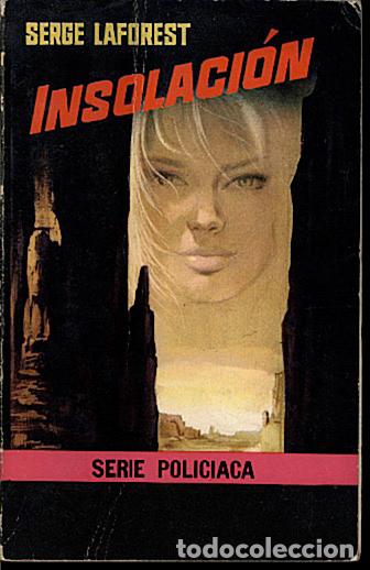 Libros: INSOLACION. - LAFOREST, Serge. - Foto 1