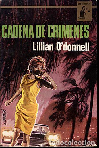 Libros: CADENA DE CRIMENES. - ODONNELL, Lillian. - Foto 1