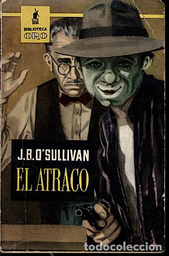 Libros: EL ATRACO. - OSULLIVAN, J. B. - Foto 1