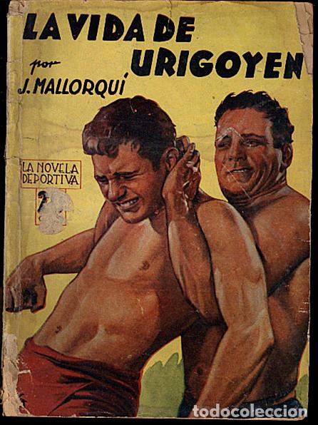 Libros: LA VIDA DE URIGOYEN. - MALLORQUI, J. - Foto 1