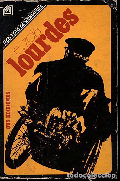 Libros: LOURDES. - ZOLA, Emile. - Foto 1