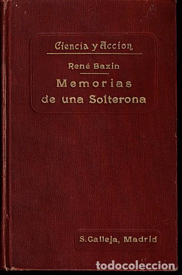 Libros: MEMORIAS DE UNA SOLTERONA. - BAZIN, Ren&eacute;. - Foto 1