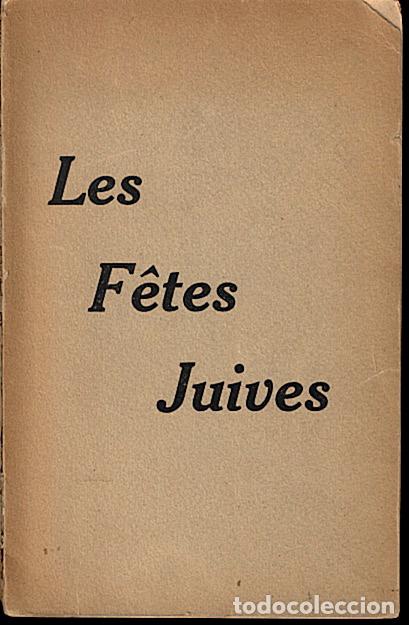 Libros: LES FETES JUIVES. HISTOIRE COMPLETE DE HANOUCCAH. - ANONIMO. - Foto 1