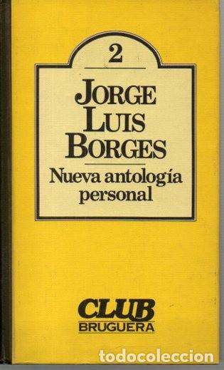 Libros: NUEVA ANTOLOGIA PERSONAL. - BORGES, Jorge Luis. - Foto 1
