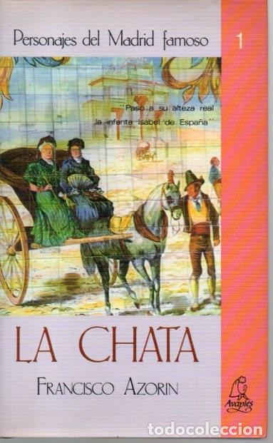 Libros: LA CHATA. - AZORIN, Francisco. - Foto 1