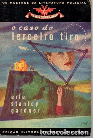 Libros: O CASO DO TERCEIRO TIRO. - GARDNER, Erle Stanley. - Foto 1