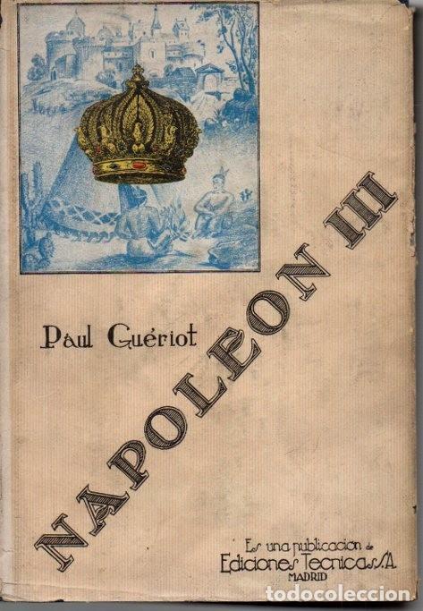 Libros: NAPOLEON III. - GUERIOT, PAUL. - Foto 1