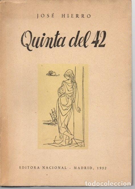 Libros: QUINTA DEL 42. - HIERRO, Jos&eacute;. - Foto 1