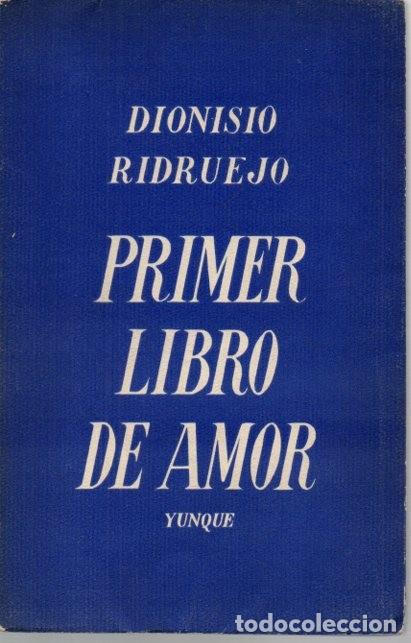 Libros: PRIMER LIBRO DE AMOR. - RIDRUEJO, Dionisio. - Foto 1