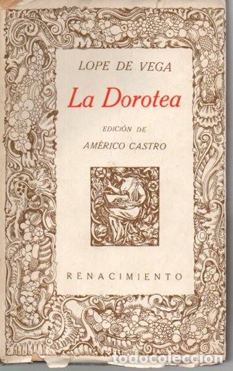 Libros: LA DOROTEA. - VEGA, Lope de. - Foto 1