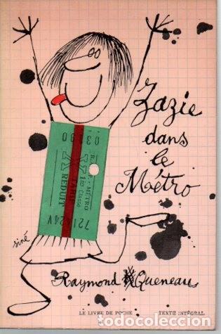Libros: ZAZIE DANS LE METRO. - QUENEAU, Raymond. - Foto 1