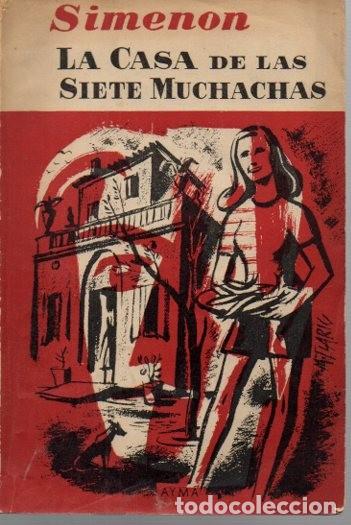Libros: LA CASA DE LAS SIETE MUCHACHAS. - SIMENON, Georges. - Foto 1