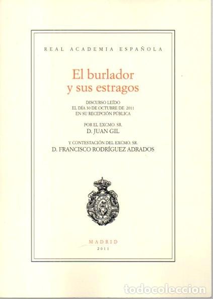 Libros: EL BURLADOR Y SUS ESTRAGOS. - GIL, Juan. - Foto 1
