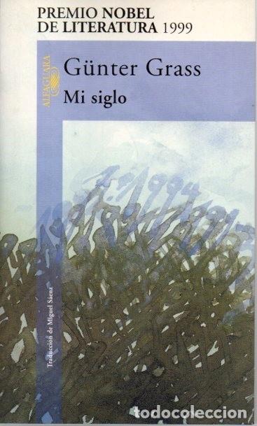 Libros: MI SIGLO. - GRASS, G&uuml;nter. - Foto 1