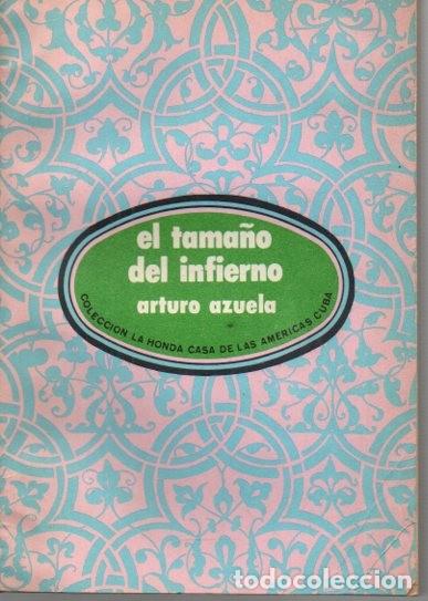 Libros: EL TAMA&Ntilde;O DEL INFIERNO. - AZUELA, Arturo. - Foto 1