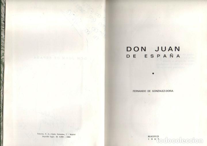 Libros: DON JUAN DE ESPA&Ntilde;A. - GONZALEZ DORIA, Fernando de. - Foto 1