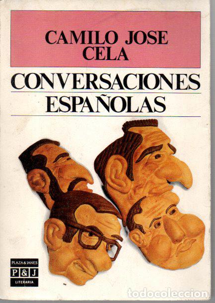 Libros: CONVERSACIONES ESPA&Ntilde;OLAS. - CELA, Camilo Jos&eacute;. - Foto 1