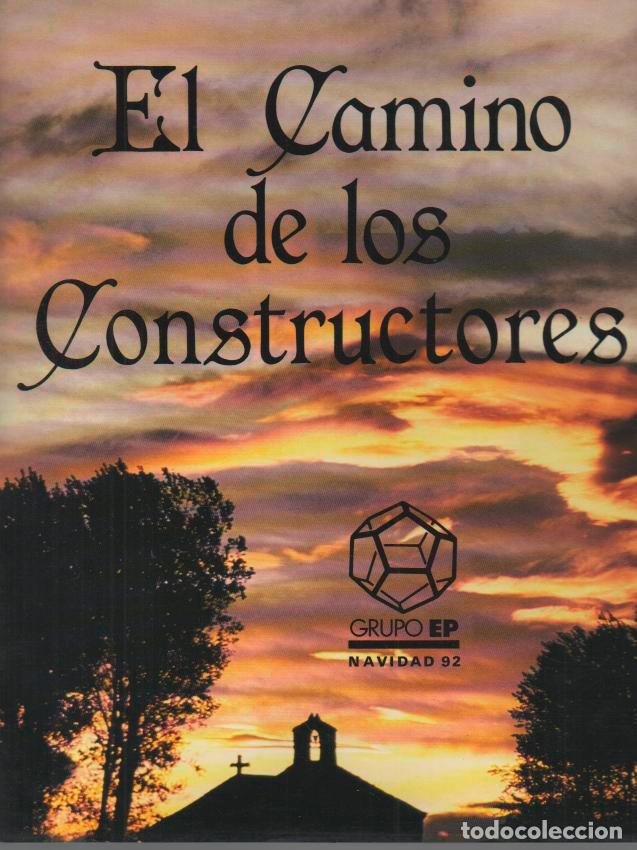 Libros: EL CAMINO DE LOS CONSTRUCTORES. - ANONIMO. - Foto 1