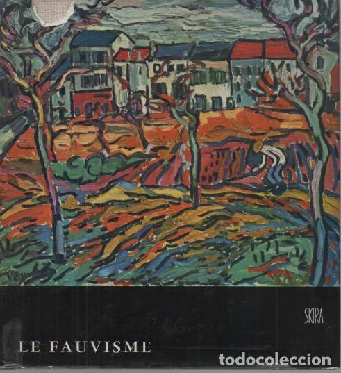 Libros: LE FAUVISME. - LEYMARIE, Jean. - Foto 1