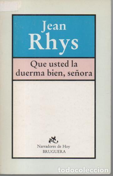 Libros: QUE USTED LA DUERMA BIEN, SE&Ntilde;ORA. - RHYS, Jean. - Foto 1