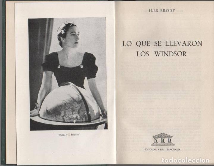 Libros: LO QUE SE LLEVARON LOS WINDSOR. - BRODY, Iles. - Foto 1