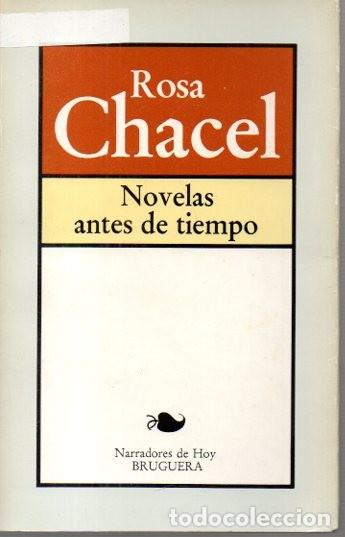 Libros: NOVELAS ANTE DE TIEMPO. - CHACEL, Rosa. - Foto 1