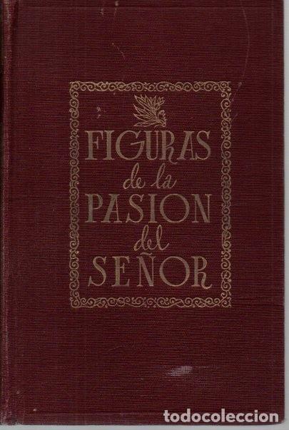 Libros: FIGURAS DE LA PASION DEL SE&Ntilde;OR. - MIRO, Gabriel. - Foto 1
