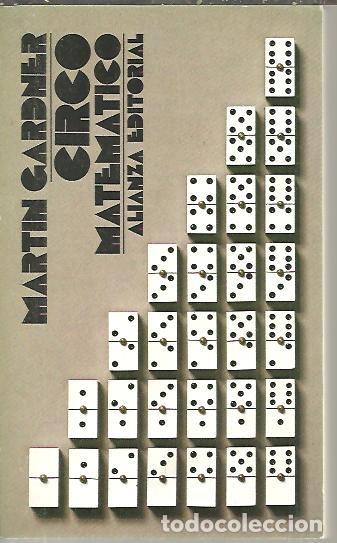 Libros: CIRCO MATEMATICO. - GARDNER, Martin. - Foto 1