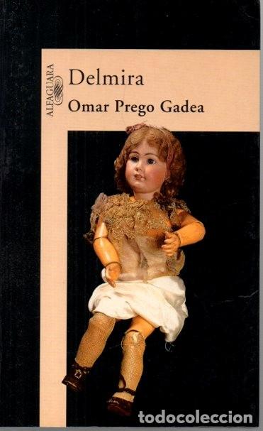 Libros: DELMIRA. - PREGO GADEA, Omar. - Foto 1
