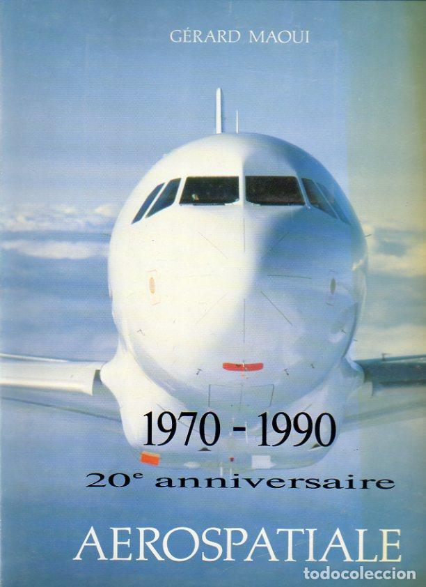 Libros: AEROSPATIALE. - MAOUI, G&eacute;rard. - Foto 1