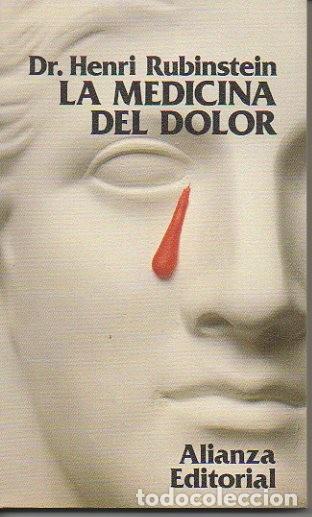 Libros: LA MEDICINA DEL DOLOR. - RUBINSTEIN, Henri. - Foto 1
