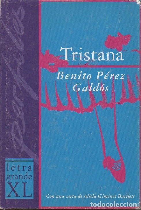 Libros: TRISTANA. - PEREZ GALDOS, Benito. - Foto 1